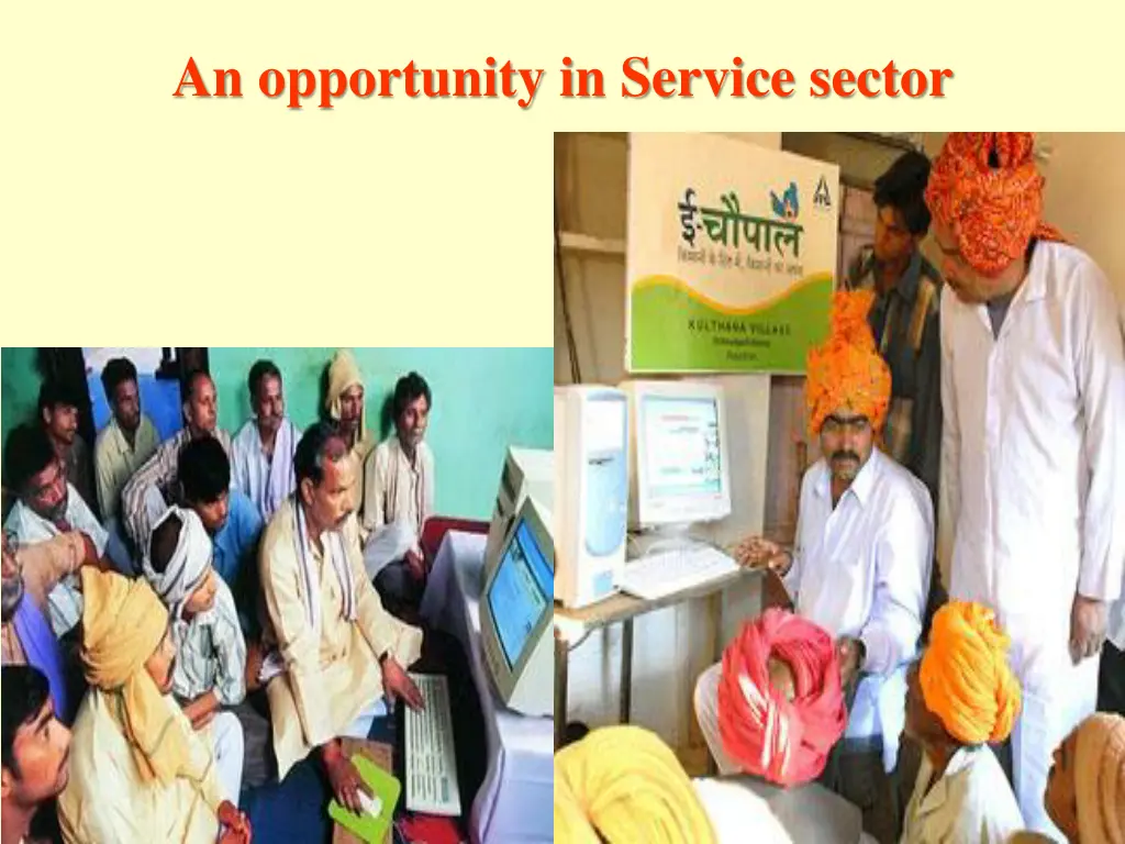 an opportunity in service sector