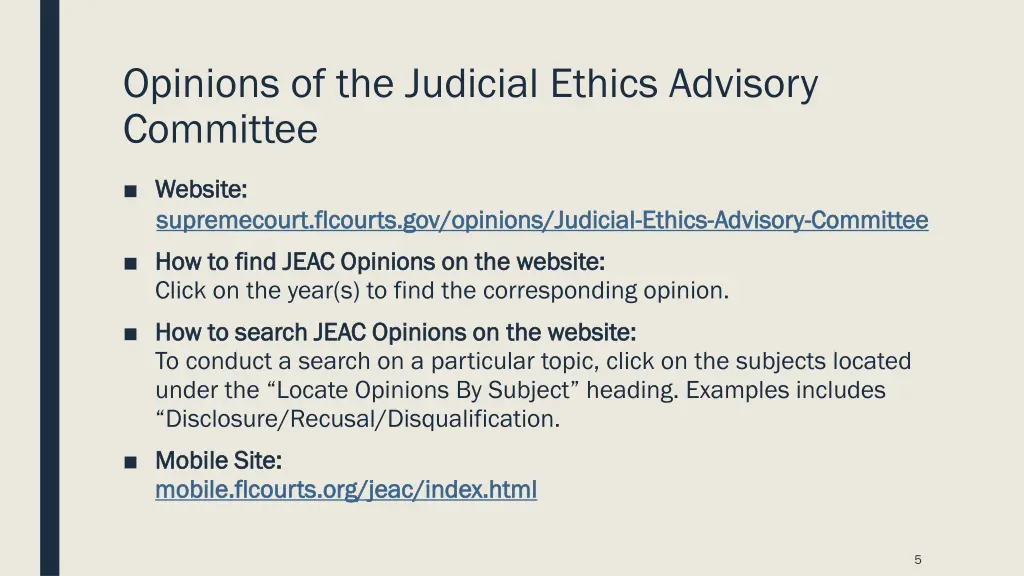 opinions of the judicial ethics advisory committee