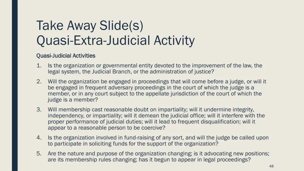 take away slide s quasi extra judicial activity