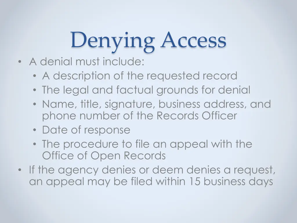 denying access a denial must include