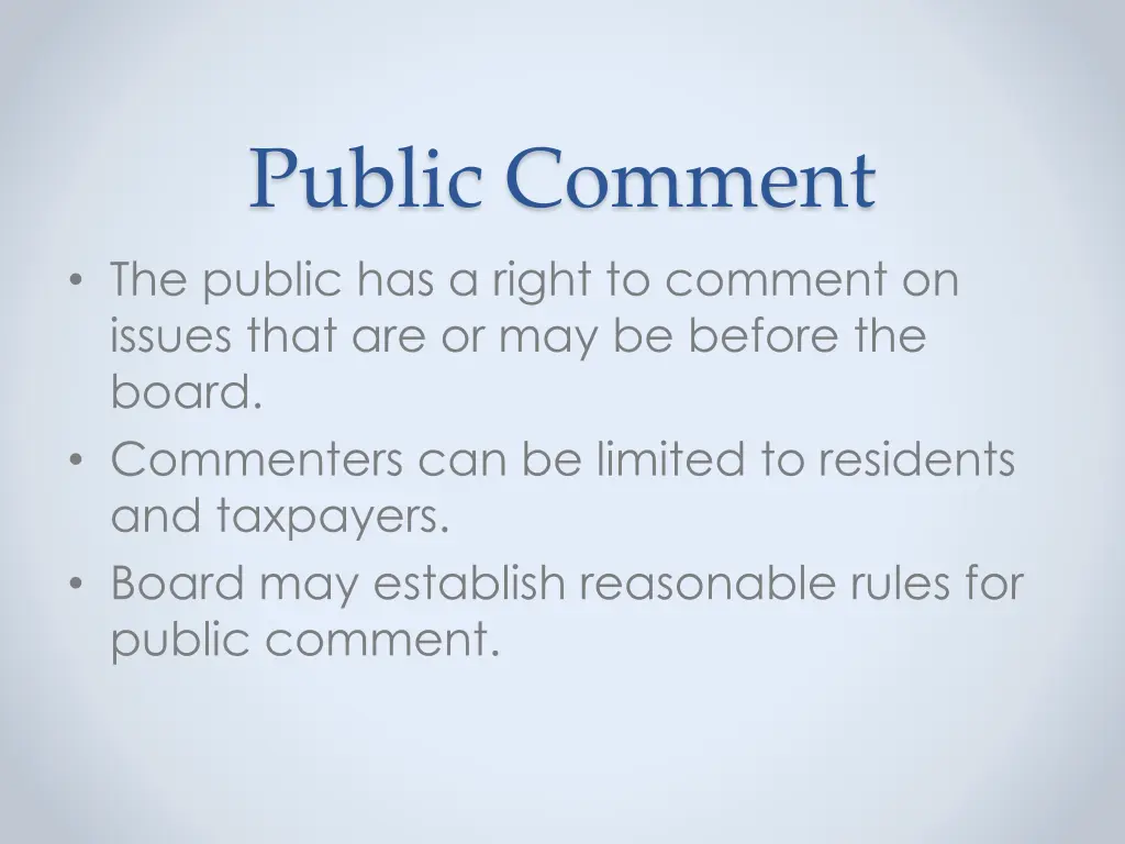 public comment the public has a right to comment