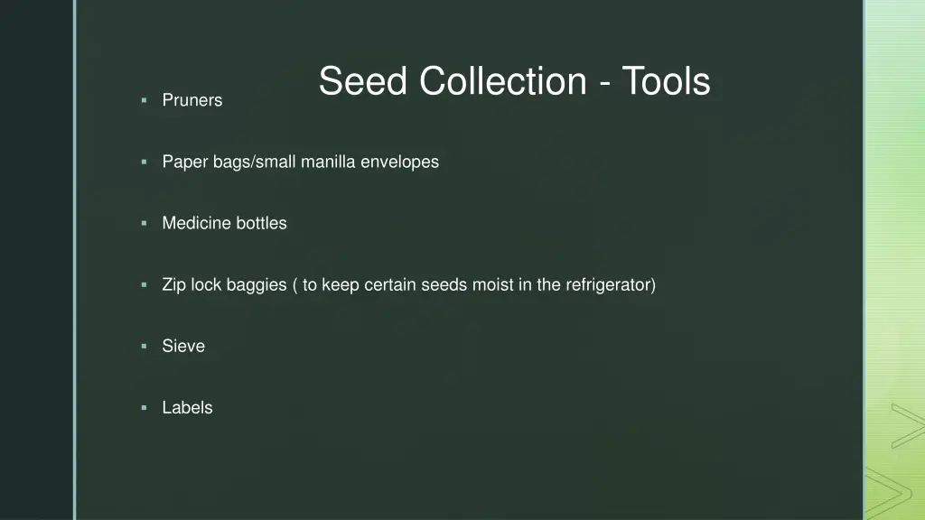 seed collection tools