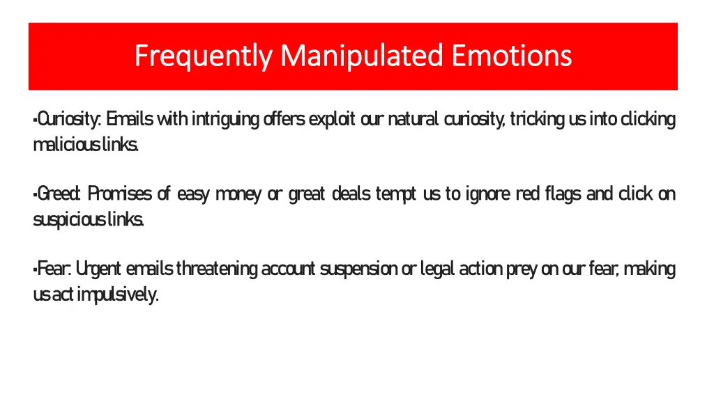 frequently manipulated emotions frequently