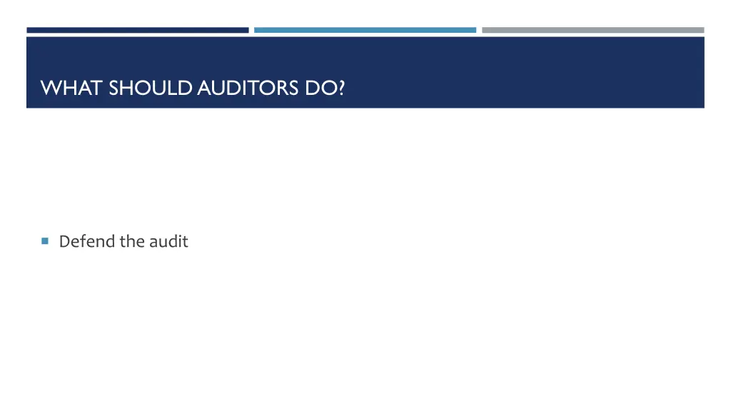 what should auditors do