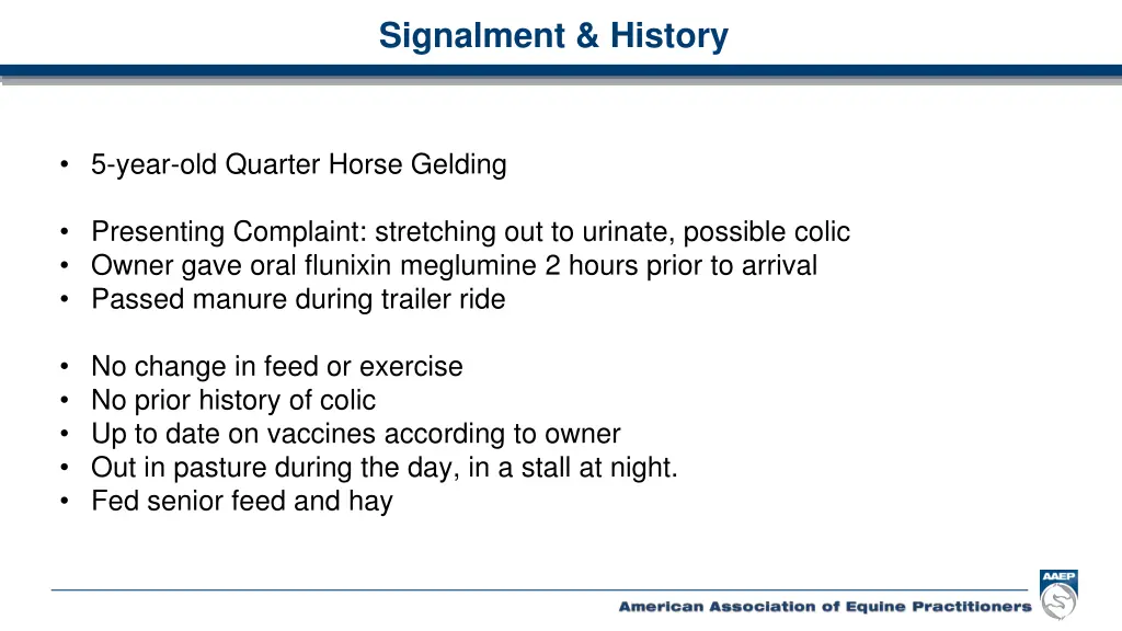 signalment history