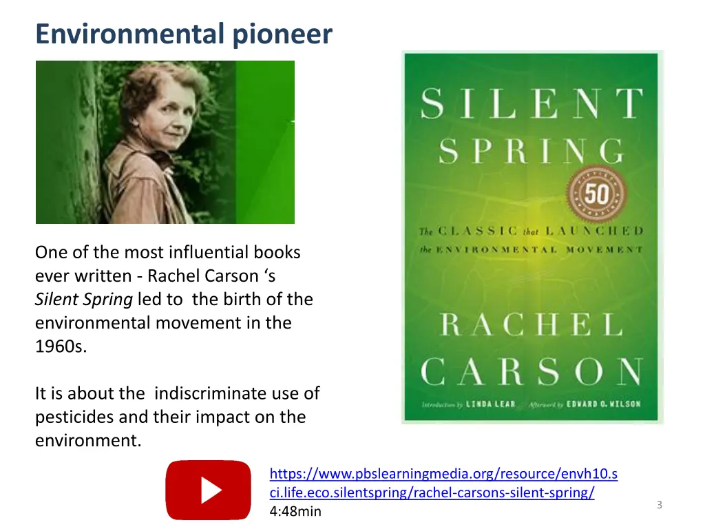 environmental pioneer