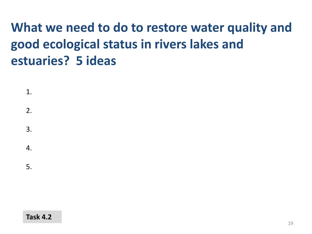 what we need to do to restore water quality