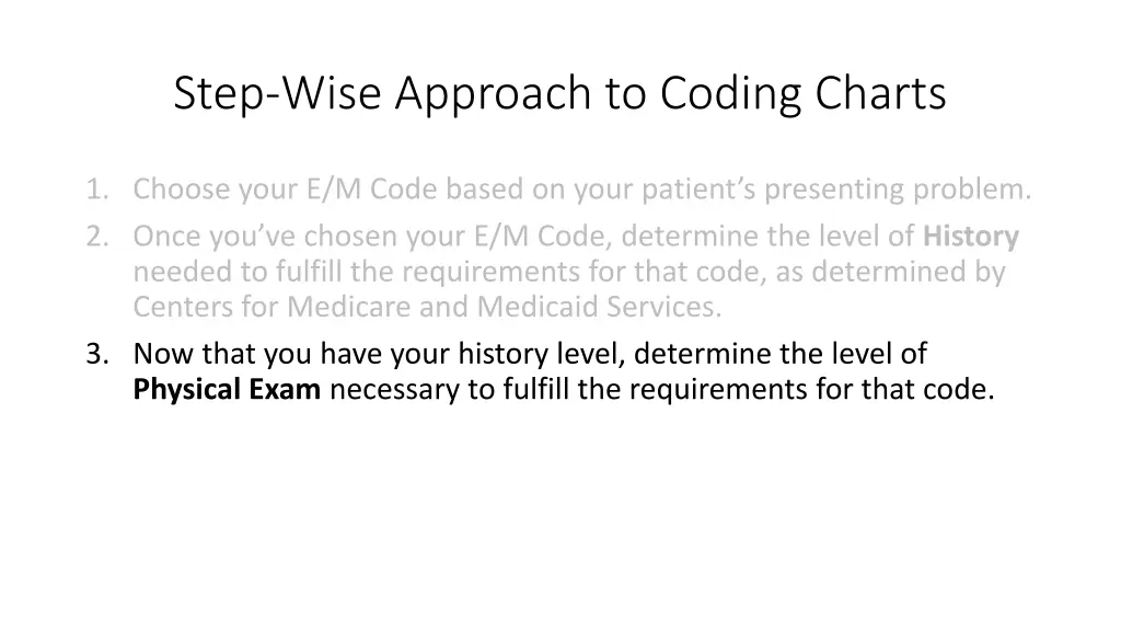 step wise approach to coding charts 2