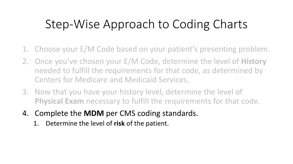 step wise approach to coding charts 4
