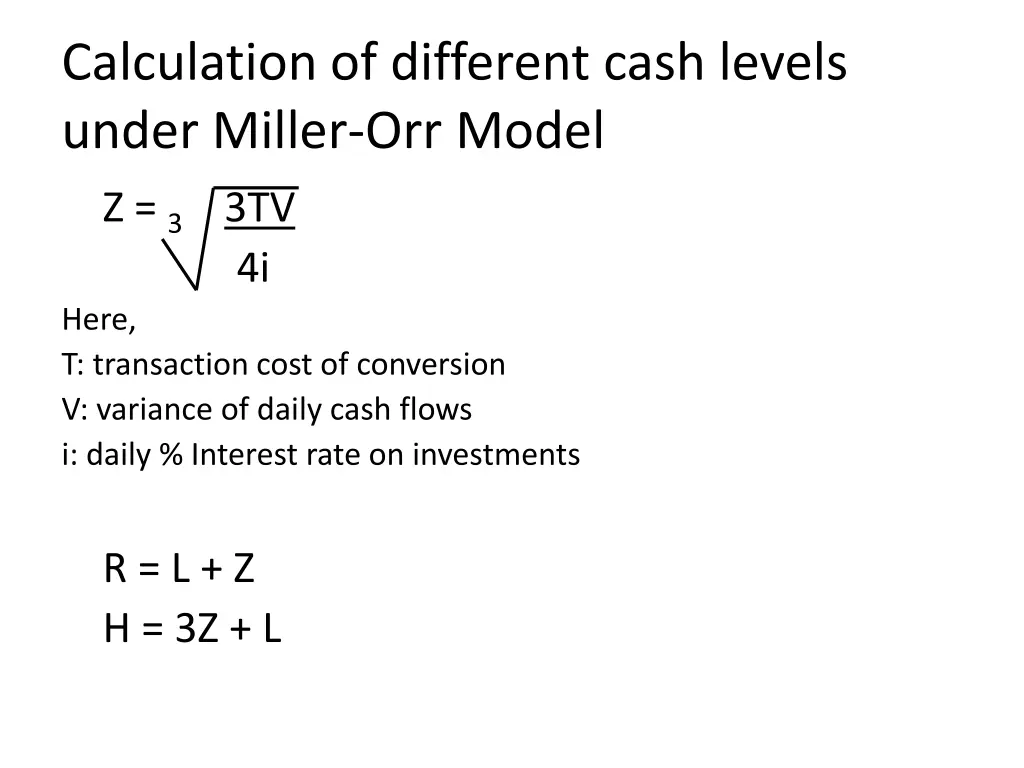 calculation of different cash levels under miller