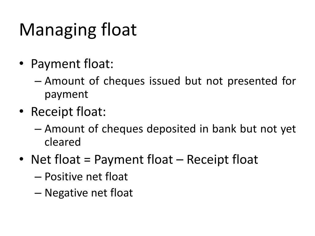 managing float 2