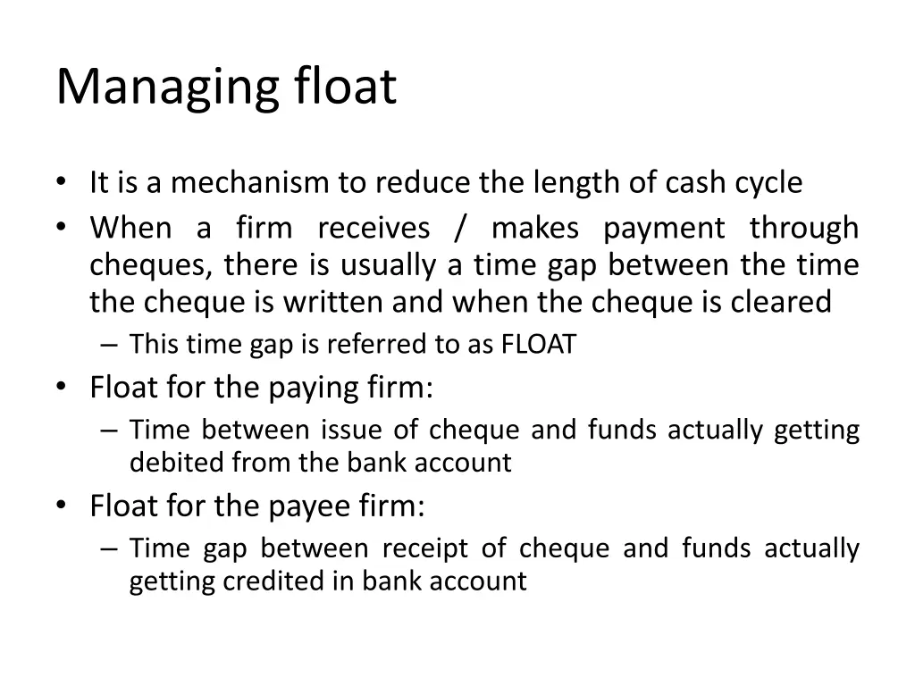 managing float