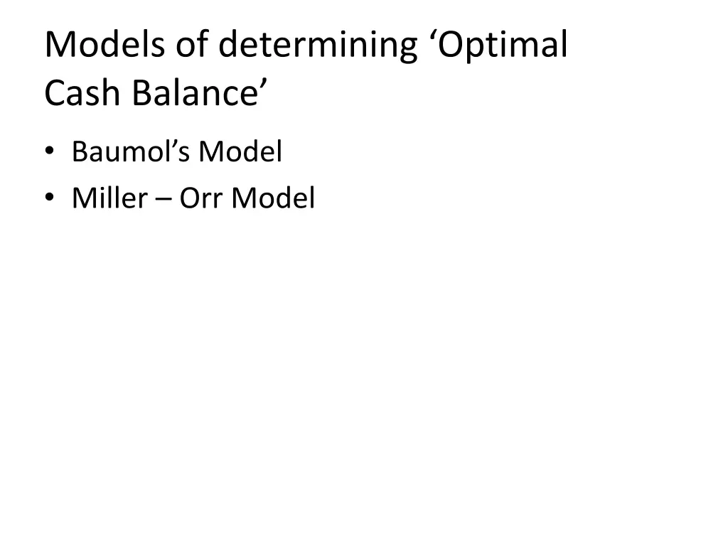 models of determining optimal cash balance