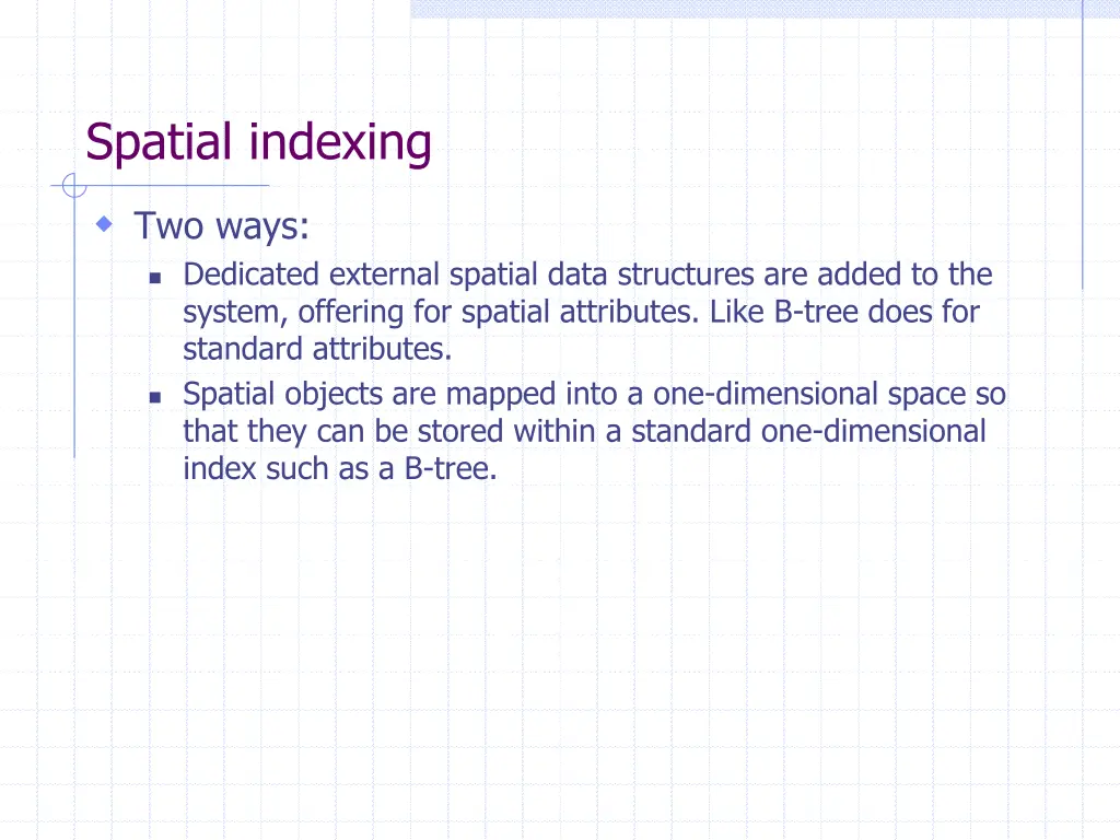 spatial indexing