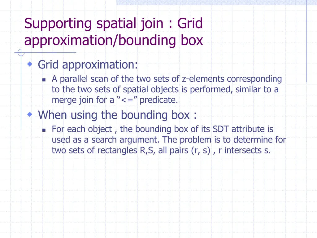 supporting spatial join grid approximation