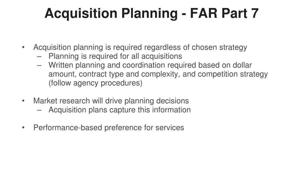 acquisition planning far part 7