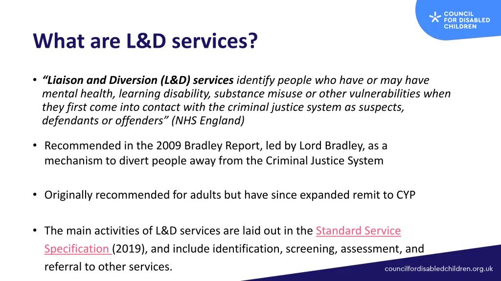 what are l d services