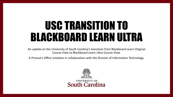 usc transition to blackboard learn ultra