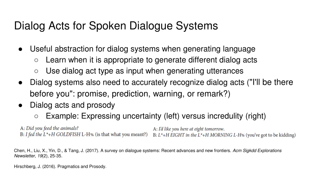 dialog acts for spoken dialogue systems