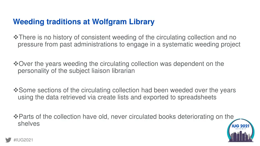 weeding traditions at wolfgram library