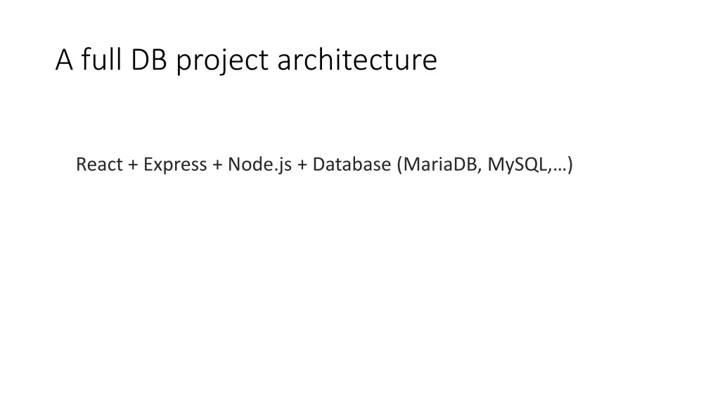 a full db project architecture