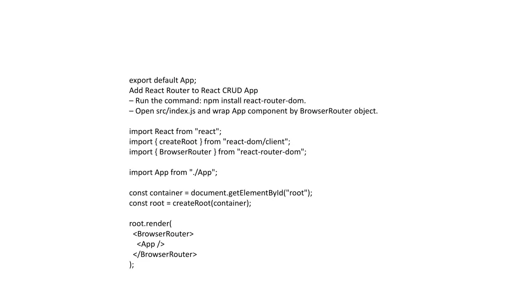 export default app add react router to react crud