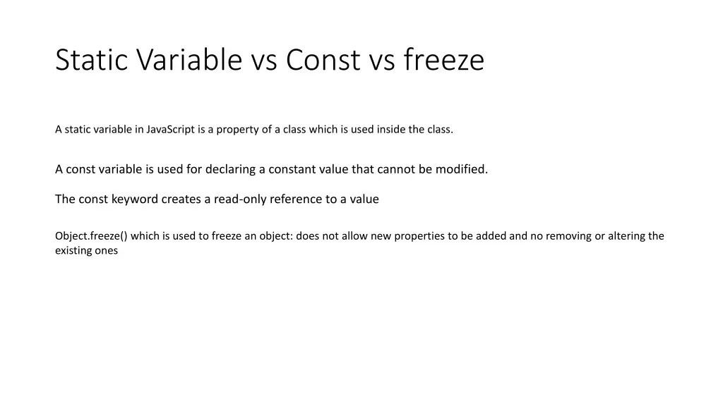 static variable vs const vs freeze