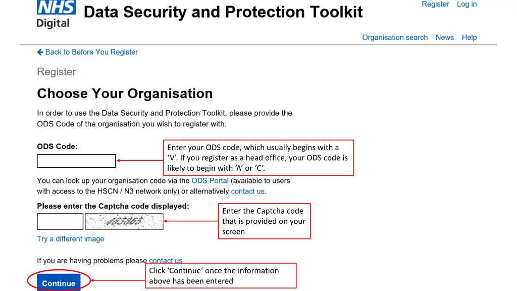 enter your ods code which usually begins with