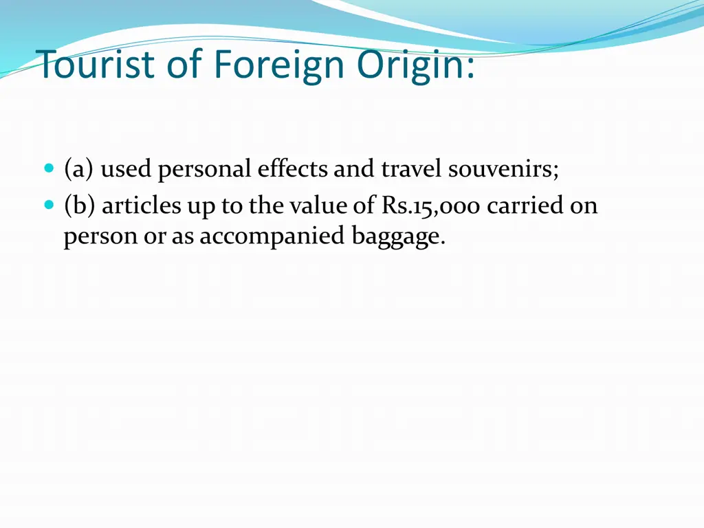 tourist of foreign origin