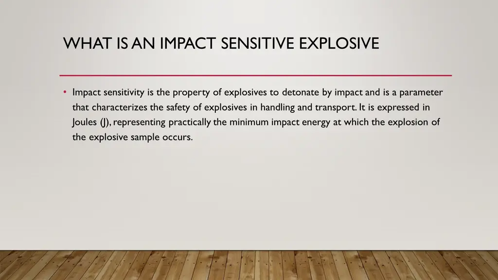 what is an impact sensitive explosive