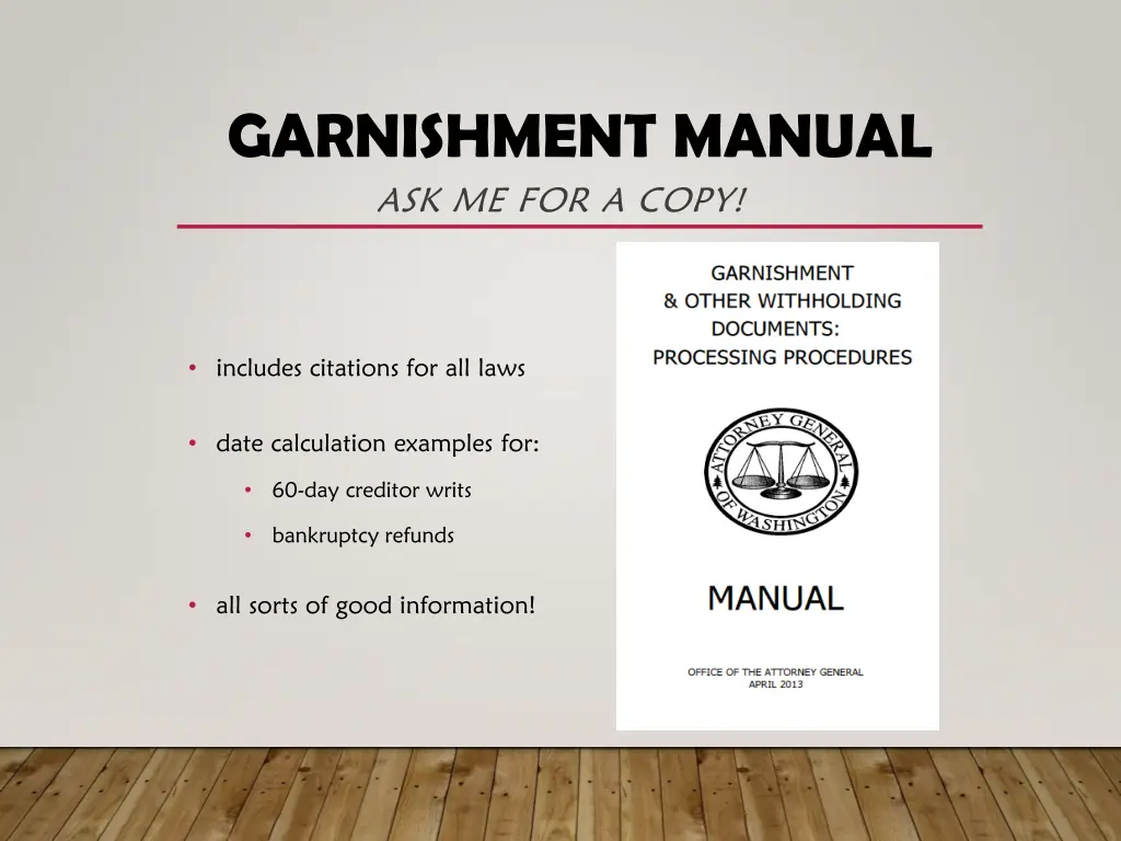 garnishment manual ask me for a copy