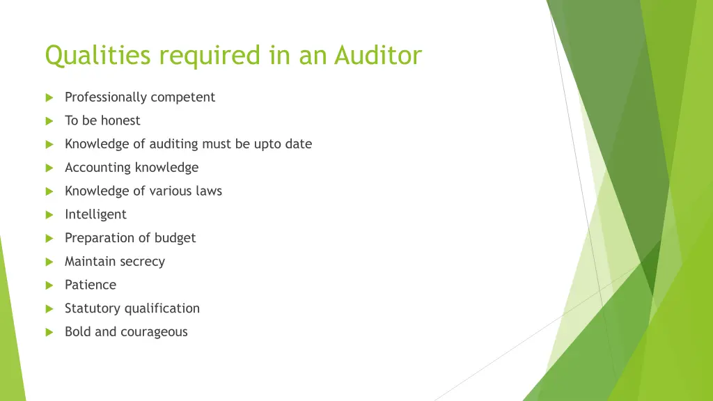 qualities required in an auditor