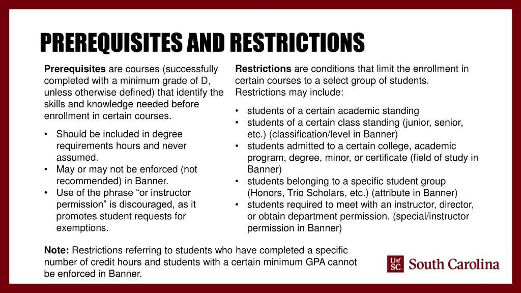 prerequisites and restrictions