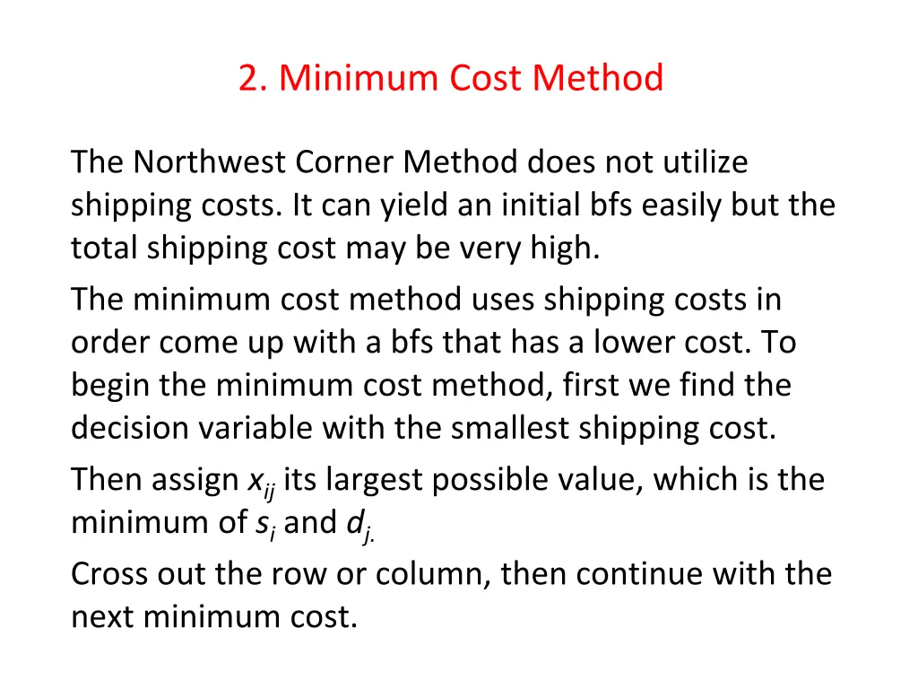 2 minimum cost method