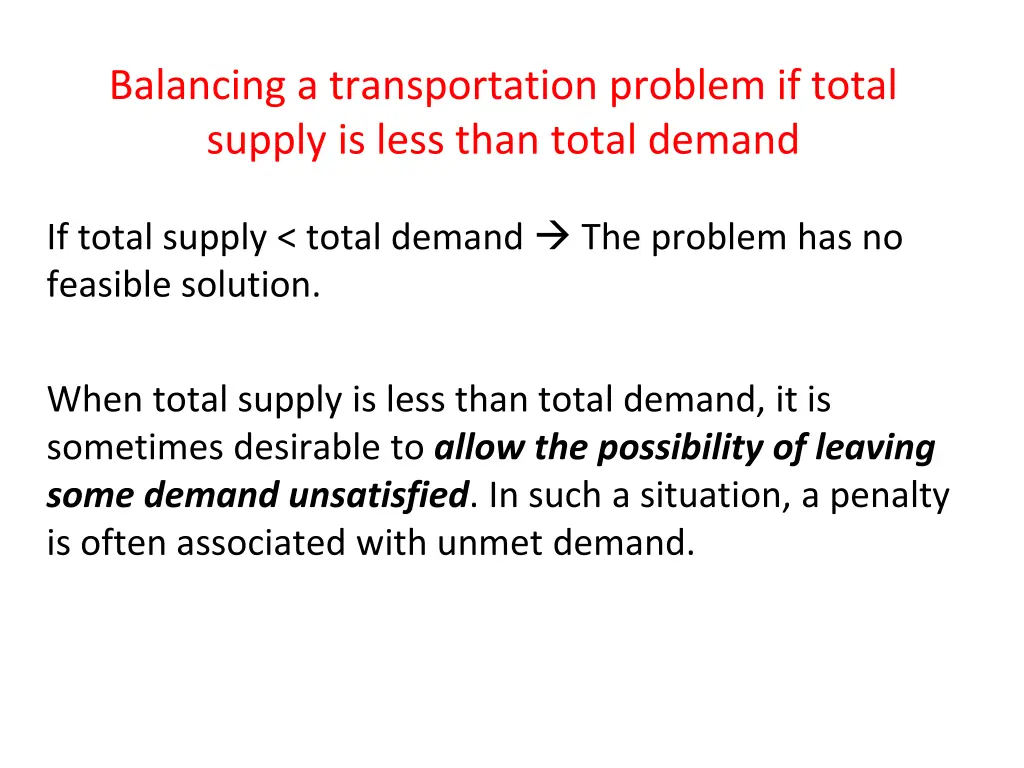 balancing a transportation problem if total 1