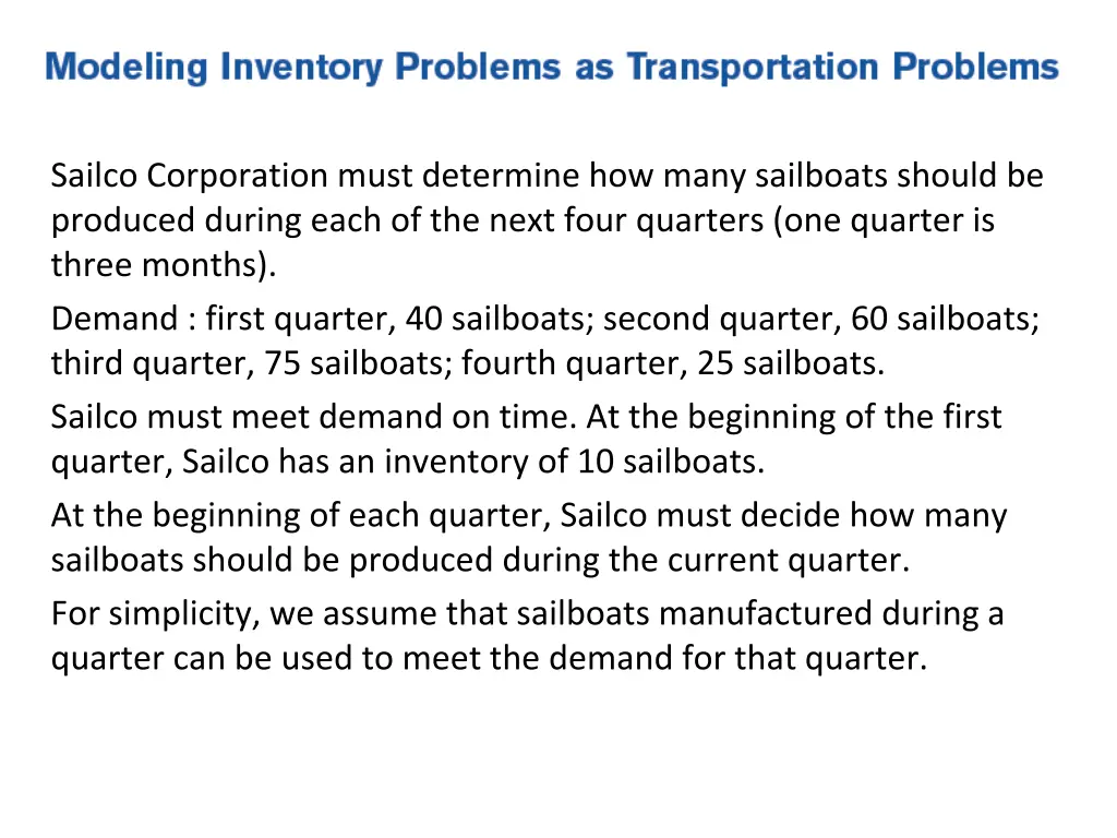 sailco corporation must determine how many