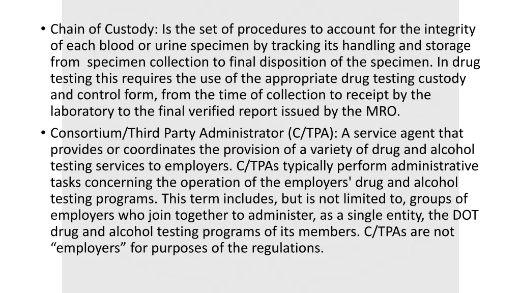 chain of custody is the set of procedures