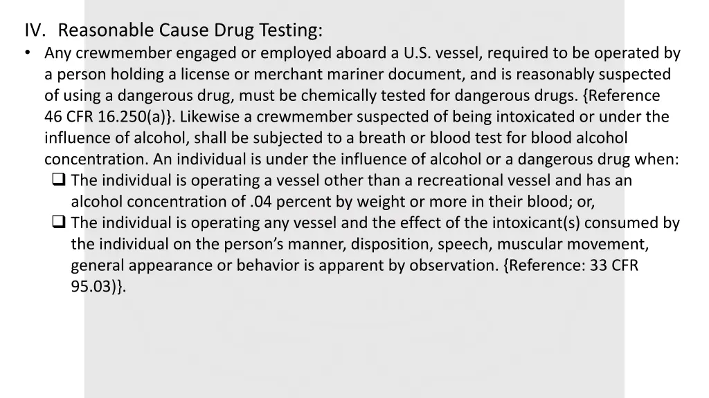 iv reasonable cause drug testing any crewmember