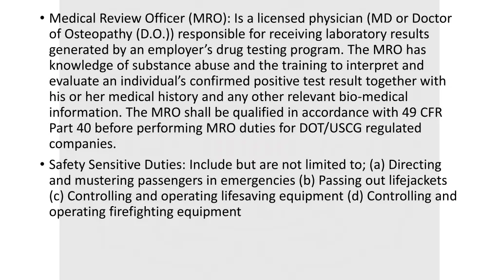 medical review officer mro is a licensed