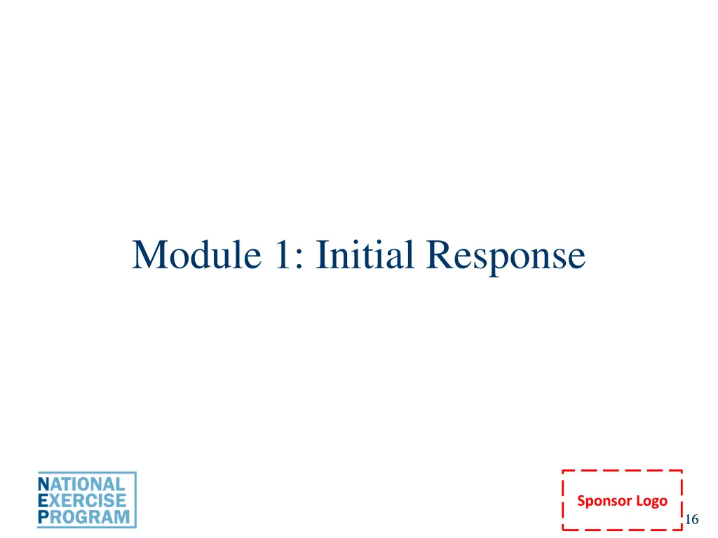 module 1 initial response