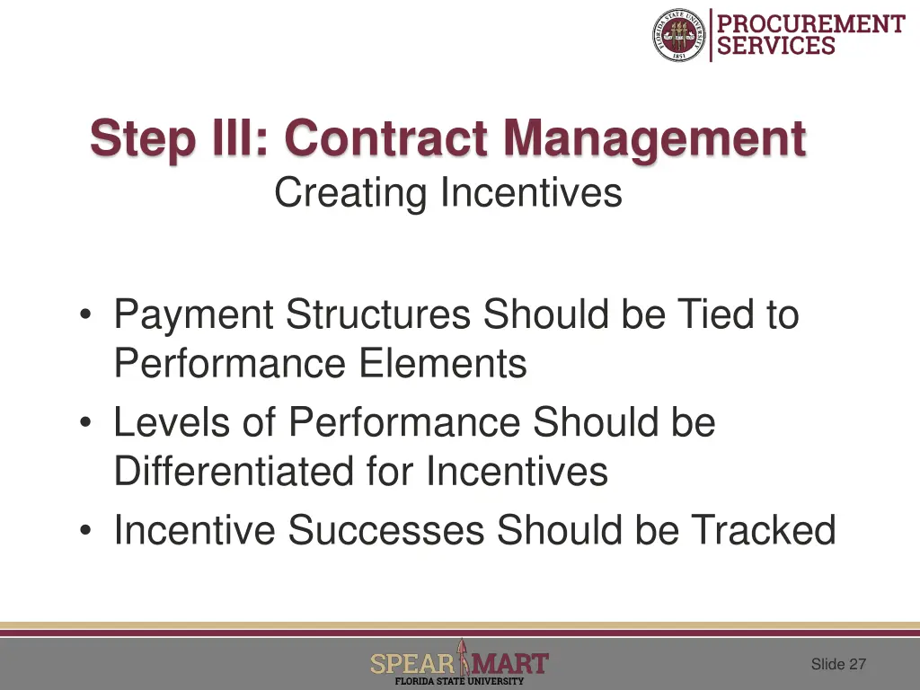 step iii contract management creating incentives