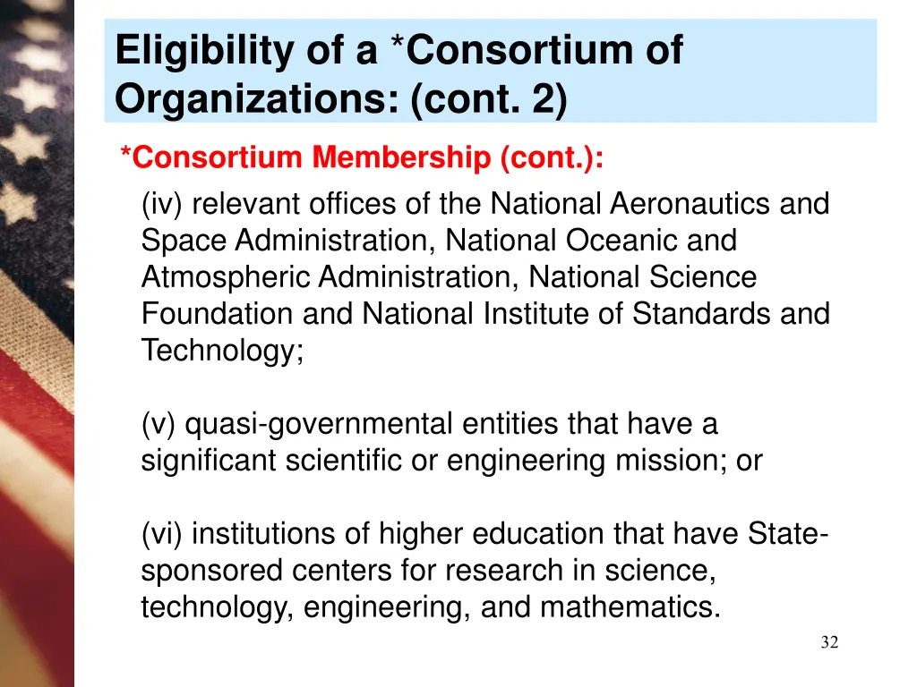 eligibility of a consortium of organizations cont