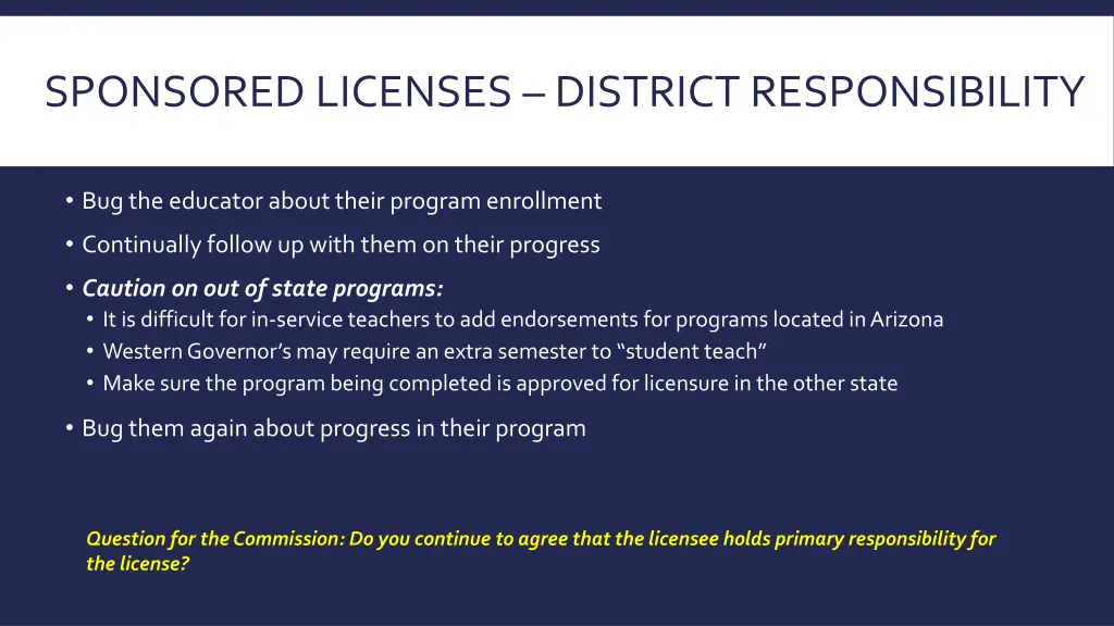 sponsored licenses district responsibility