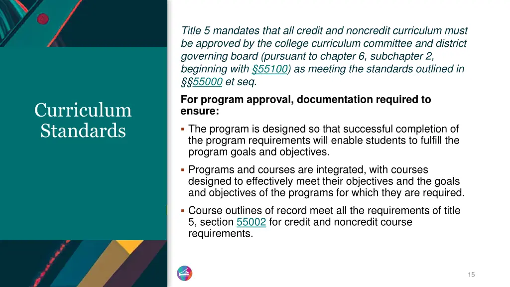 title 5 mandates that all credit and noncredit