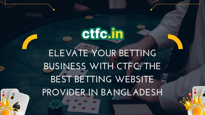 elevate your betting business with ctfc the best