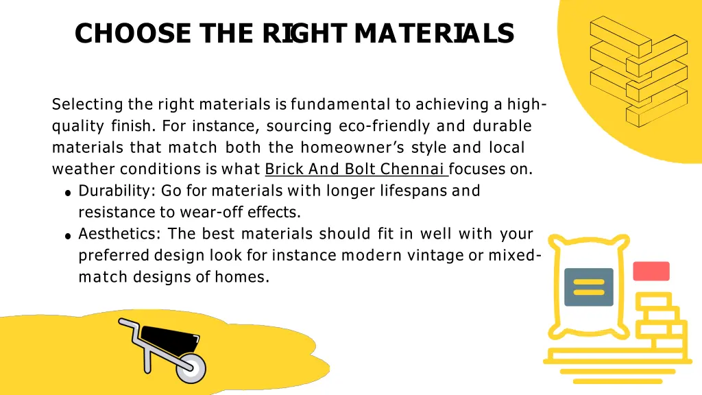 choose the right materials