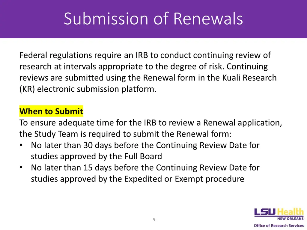 submission of renewals