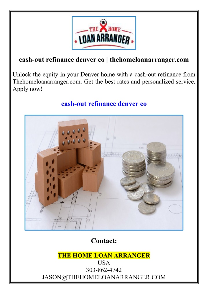 cash out refinance denver co thehomeloanarranger