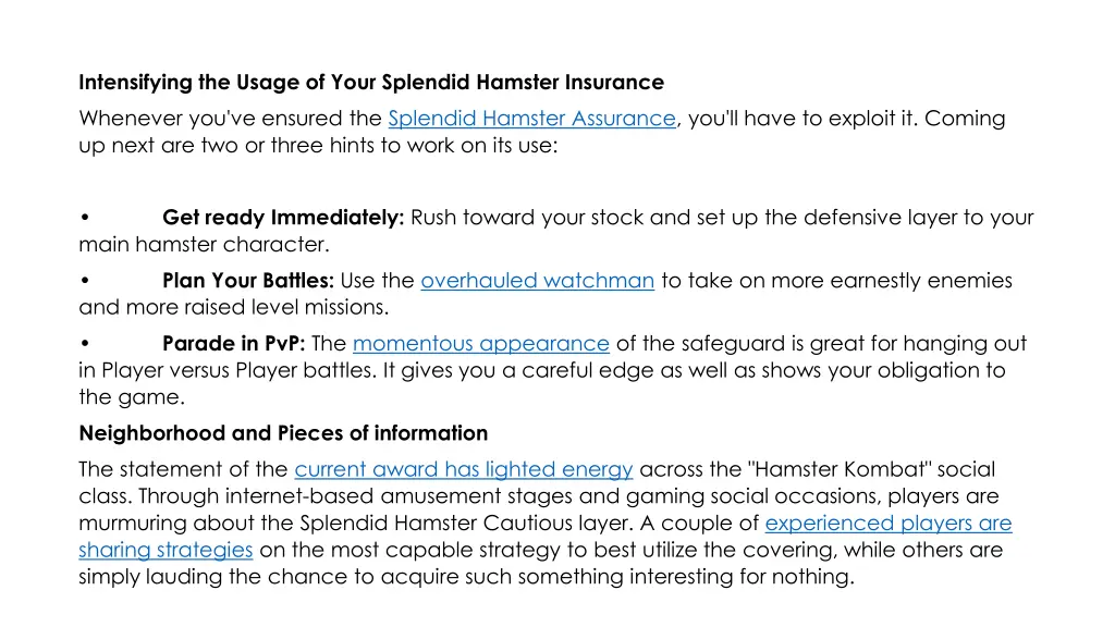 intensifying the usage of your splendid hamster