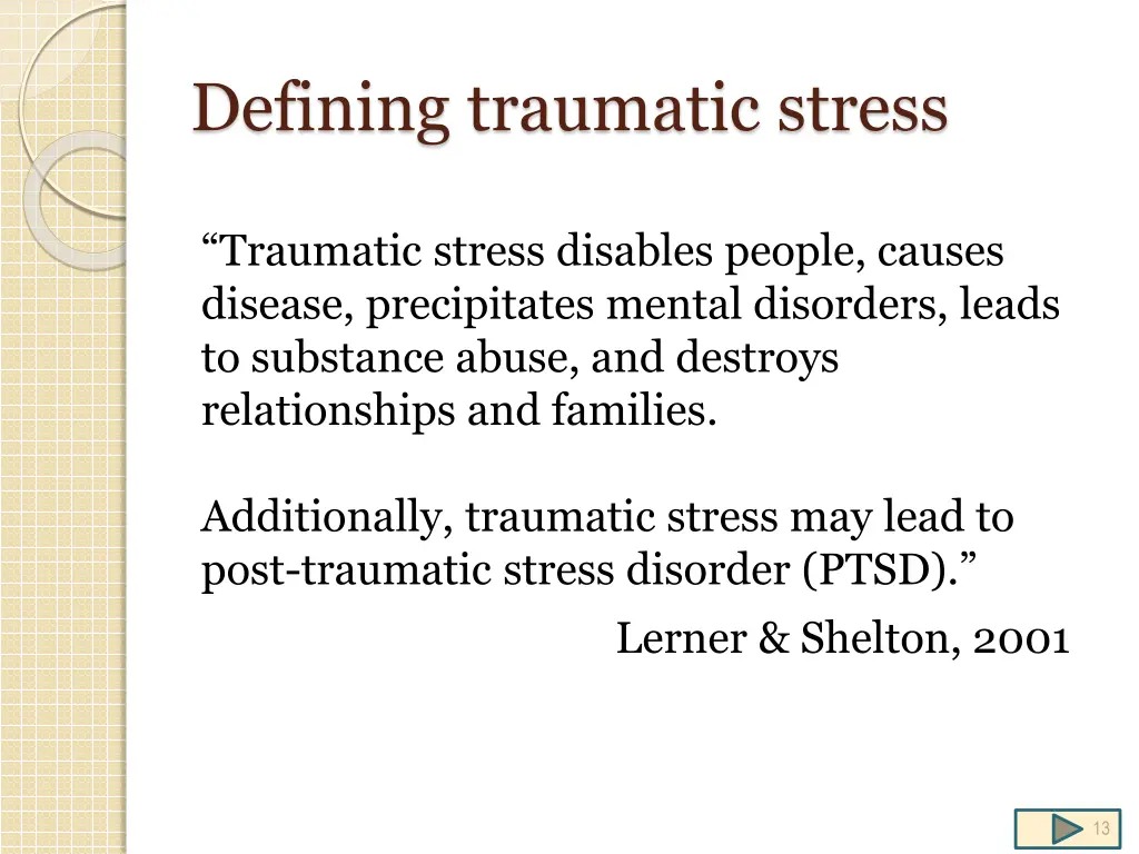 defining traumatic stress 1